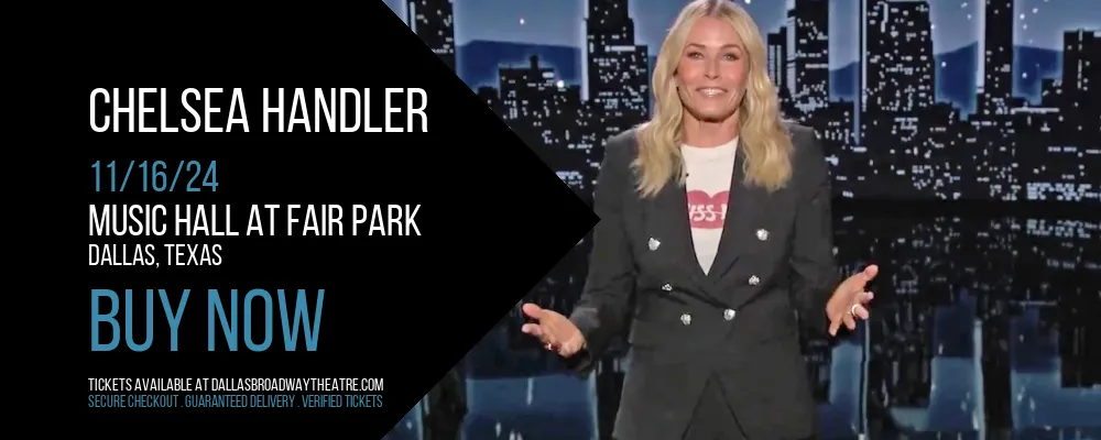 Chelsea Handler at Music Hall At Fair Park